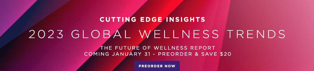 2023 Global Wellness Trends Global Wellness Summit 7062